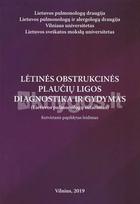 Lėtinės obstrukcinės plaučių ligos. Diagnostika ir gydymas