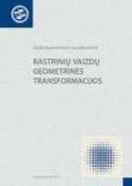 Rastrinių vaizdų geometrinės transformacijos