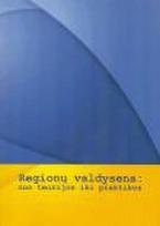 Regionų valdysena: nuo teorijos iki praktikos