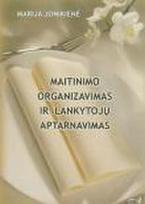 Maitinimo organizavimas ir lankytojų aptarnavimas