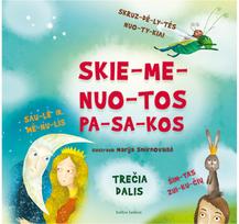 skruzdeles - Skiemenuotos pasakos. Skruzdėlytės nuotykiai, Saulė ir mėnulis, Šimtas zuikučių - 1 nuotrauka