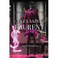 Yves Saint Laurent. Biografija.