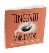 TINGINIO MANIFESTAS. Dirbk mažiau. Tada, dar mažiau.