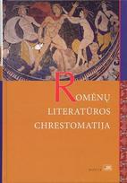 chrestomatija - Romėnų literatūros chrestomatija - 2 nuotrauka