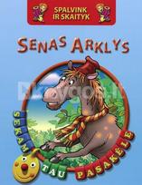 arklys - Senas arklys. Spalvink ir skaityk - 2 nuotrauka