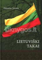 donatas januta - Lietuviški takai - 2 nuotrauka