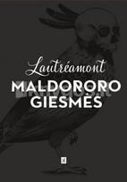 lautreamont - Maldororo giesmės - 2 nuotrauka
