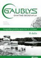 Gamtinė geografija. Pratybų sąsiuvinys 11-12 kl. II dalis ("Gaublys")