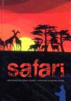 Safari. Medžioklės ir žūklės safaris