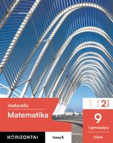 matematika horizontai - Matematika. Vadovėlis 9 (I gimnazijos) klasė, 2 dalis, serija Horizontai - 1 nuotrauka