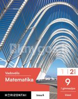 matematika horizontai - Matematika. Vadovėlis 9 (I gimnazijos) klasė, 2 dalis, serija Horizontai - 2 nuotrauka