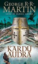 george r.r. martin - Kardų audra. Ciklo "Ledo ir ugnies giesmė" 3 knyga - 1 nuotrauka
