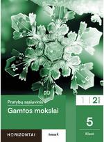 Gamtos mokslai. Pratybų sąsiuvinis 5 klasei, 2 dalis, serija Horizontai
