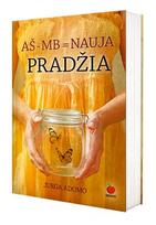 AŠ - MB = NAUJA PRADŽIA (knyga su defektais)
