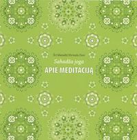 Sahadža joga apie meditaciją