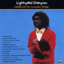 LIGHTSPEED CHAMPION: FALLING OFF THE LAVENDER BRIDGE CD