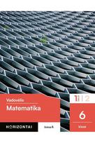 matematika horizontai 6 klasei - Matematika. Vadovėlis 6 klasei, 1 dalis, serija Horizontai - 2 nuotrauka