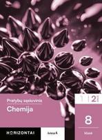 Chemija. Pratybų sąsiuvinis 8 klasei, 2 dalis, serija Horizontai