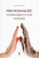 Psichoanalizė: intersubjektyvusis požiūris