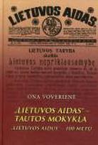 "Lietuvos aidas" - tautos mokykla ("Lietuvos aidui" - 100 metų)