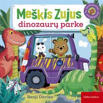 Meškis Zujus. Dinozaurų parkas. Su slankiojančiais paveikslėliais!
