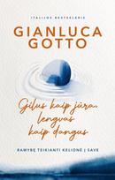 kaipoke - KNYGA Gilus kaip jūra, lengvas kaip dangus: Ramybę teikianti kelionė į save - 3 nuotrauka
