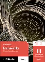 matematika 11 - Matematika. Vadovėlis 11 klasei. 1 dalis. Serija Horizontai - 1 nuotrauka