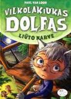 Vilkolakiukas Dolfas. Liūto narve