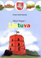 Mano tėvynė - Lietuva