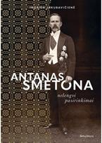 ingrida jakubaviciene - Antanas Smetona. Nelengvi pasirinkimai - 1 nuotrauka