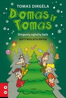 Domas ir Tomas. Dingusių eglučių byla. 17 knyga