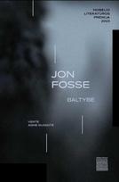 jon fosse - Baltybė. 1 knyga - 1 nuotrauka