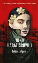 nino haratischwili - Šviesos stygius. Naujas knygos „Aštuntas gyvenimas (Brilkai)“ autorės romanas. 1 knyga - 1 nuotrauka