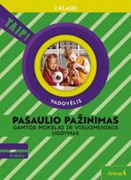 Pasaulio pažinimas. Gamtos mokslai ir visuomeninis ugdymas. Vadovėlis 2 klasei, 2 dalis (pagal 2022 m.)
