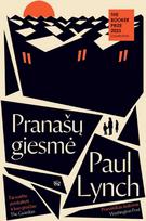 paul lynch - Pranašų giesmė. Distopinis romanas - 2 nuotrauka