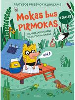 dalaja - Mokas bus pirmokas. Pratybos priešmokyklinukams, 2 dalis - 1 nuotrauka