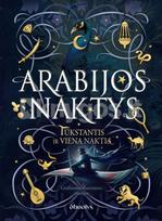 iliustruotoji istorija - Arabijos naktys: gražiausios spalvotai iliustruotos „Tūkstantis ir viena naktis“ istorijos - 2 nuotrauka