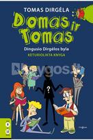 Domas ir Tomas. Dingusio Dirgėlos byla. 14 knyga