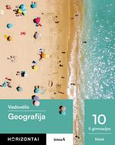 Geografija. Vadovėlis 10 klasei, serija Horizontai