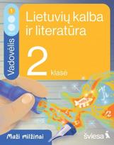 lietuviu kalbos vadoveliai - Lietuvių kalba ir literatūra. Vadovėlis 2 klasei, 1 dalis. Serija Maži milžinai - 1 nuotrauka