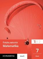 matematika horizontai 7 klasei - Matematika. Pratybų sąsiuvinis 7 klasei, 1 dalis, serija Horizontai - 2 nuotrauka