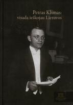 Petras Klimas: visada ieškojau Lietuvos