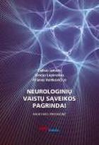 Neurologinių vaistų sąveikos pagrindai