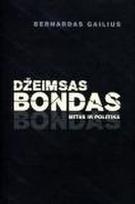 Džeimsas Bondas. Mitas ir politika