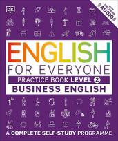 English for Everyone. Verslo anglų kalba. Praktikos knyga 2 lygis