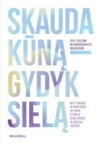 elumi - El. knyga Skauda kūną – gydyk sielą - 1 nuotrauka