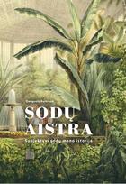 meno istorija - Sodų aistra. Subjektyvi sodų meno istorija - 1 nuotrauka