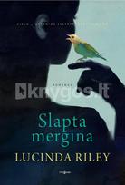 lucinda riley - Slapta mergina. Knyga - 2 nuotrauka