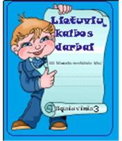 lietuviu kalbos pratybos - Lietuvių kalbos darbai. Pratybų sąsiuvinis III klasei, 3 dalis - 2 nuotrauka
