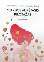Mitybos aukštasis pilotažas
